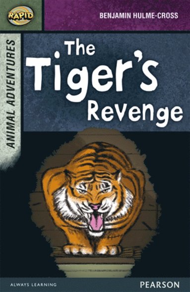 bokomslag Rapid Stage 7 Set B: Animal Adventures: The Tiger's Revenge