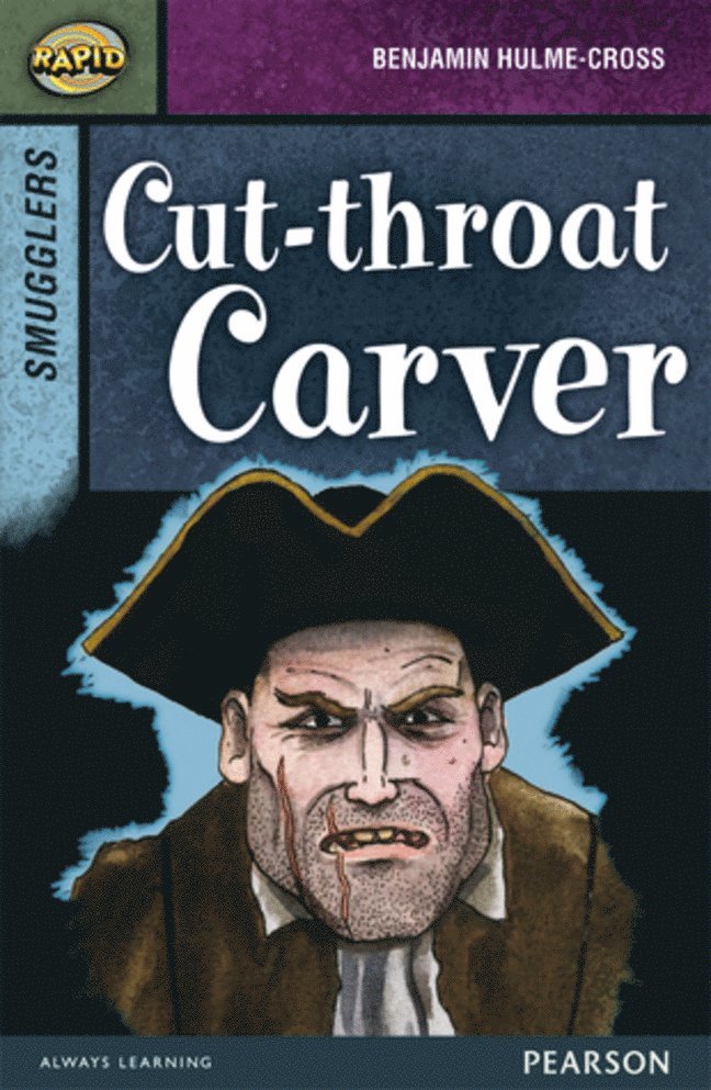 Rapid Stage 8 Set B: Smugglers: Cut-throat Carver 1