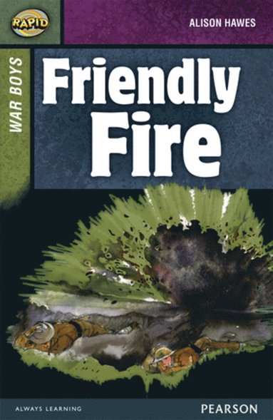 bokomslag Rapid Stage 8 Set B: War Boys: Friendly Fire