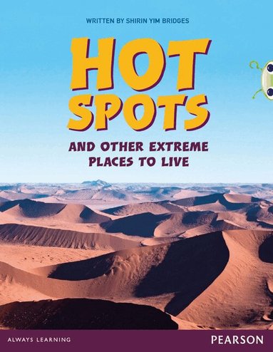 Shirin Yim Bridges - Bug Club Pro Guided Y3 Hot Spots and Other Extreme Places to Live, Häftad