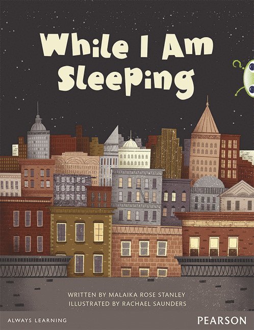 Malaika Stanley - Bug Club Pro Guided Y3 While I Am Sleeping, Häftad