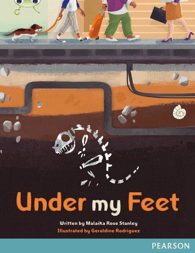 Malaika Stanley - Bug Club Pro Guided Y5 Under My Feet, Häftad