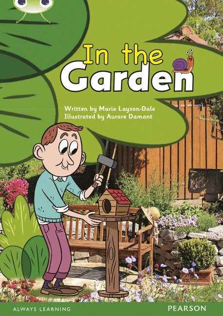 Bug Club Guided Non Fiction Reception Pink B In the Garden