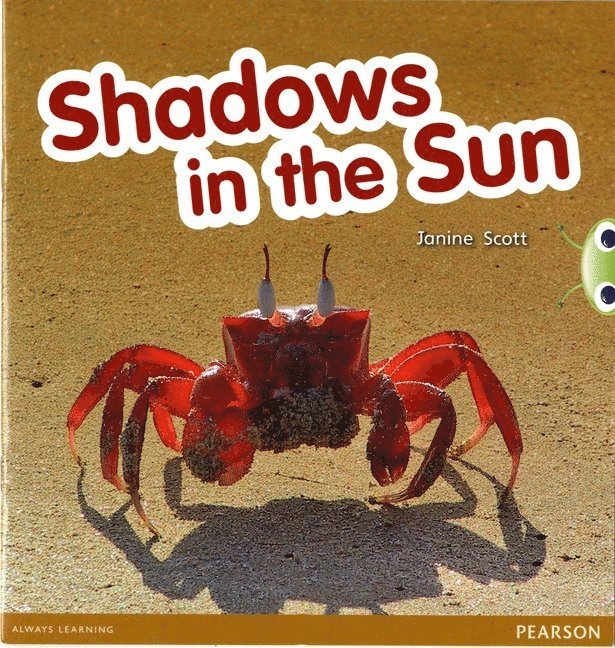 Bug Club Red C (KS1)Shadows in the Sun 6-pack 1