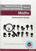 Pearson Primary Progress and Assess Teacher's Guide: Year 6 Maths 1