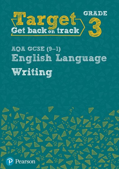 Julie Hughes - Target Grade 3 Writing AQA GCSE (9-1) English Language Workbook, Häftad