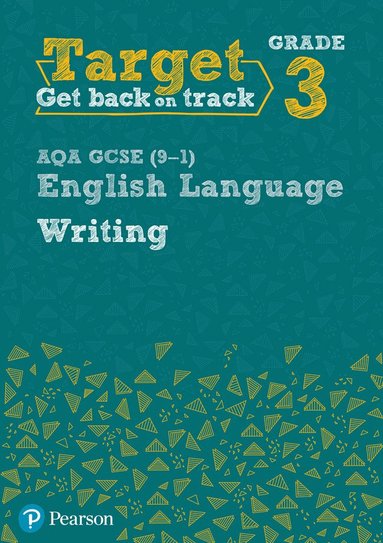 bokomslag Target Grade 3 Writing AQA GCSE (9-1) English Language Workbook