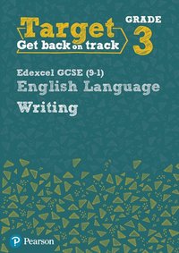 bokomslag Target Grade 3 Writing Edexcel GCSE (9-1) English Language Workbook