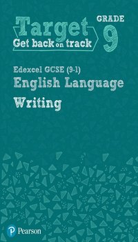 bokomslag Target Grade 9 Writing Edexcel GCSE (9-1) English Language Workbook