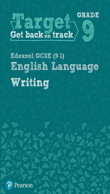 Julie Hughes - Target Grade 9 Writing Edexcel GCSE (9-1) English Language Workbook, Häftad