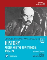 bokomslag Pearson Edexcel International GCSE (9-1) History: The Soviet Union in Revolution, 190524 Student Book