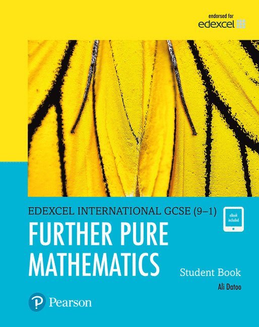 Pearson Edexcel International GCSE (9-1) Further Pure Mathematics Student Book 1