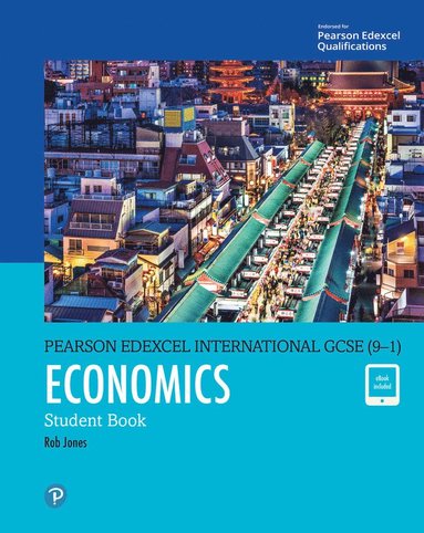 bokomslag Pearson Edexcel International GCSE (9-1) Economics Student Book