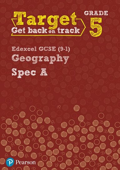 Lindsay Frost, John Hopkin, Rebecca Kitchen - Target Grade 5 Edexcel GCSE (9-1) Geography Spec A Intervention Workbook, Häftad