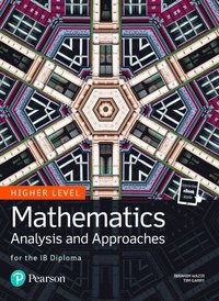 bokomslag Mathematics Analysis and Approaches for the IB Diploma Higher Level