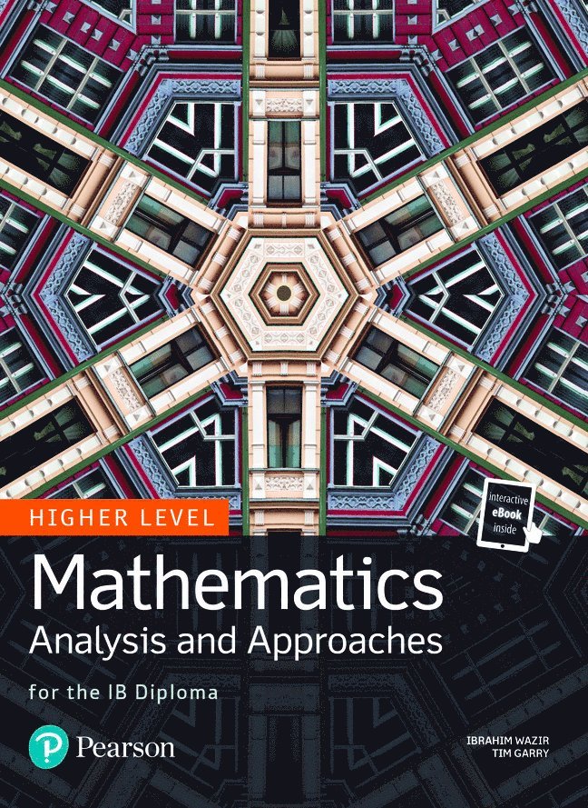 Mathematics Analysis and Approaches for the IB Diploma Higher Level 1