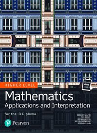 bokomslag Mathematics Applications and Interpretation for the IB Diploma Higher Level