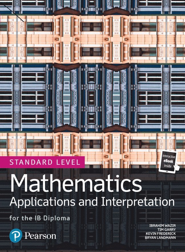 Mathematics Applications and Interpretation for the IB Diploma Standard Level 1