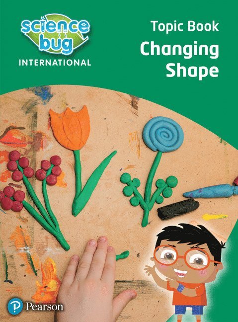 Science Bug: Changing shape Topic Book 1