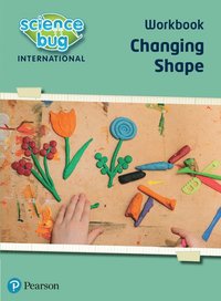 bokomslag Science Bug: Changing shape Workbook