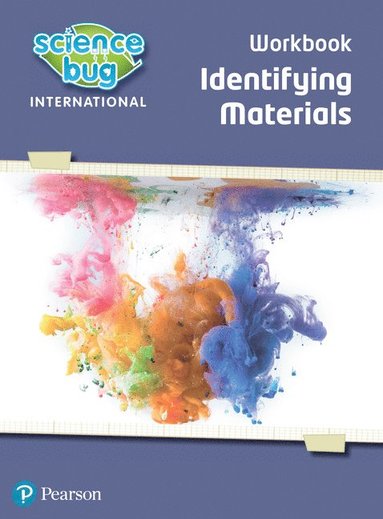bokomslag Science Bug: Identifying materials Workbook