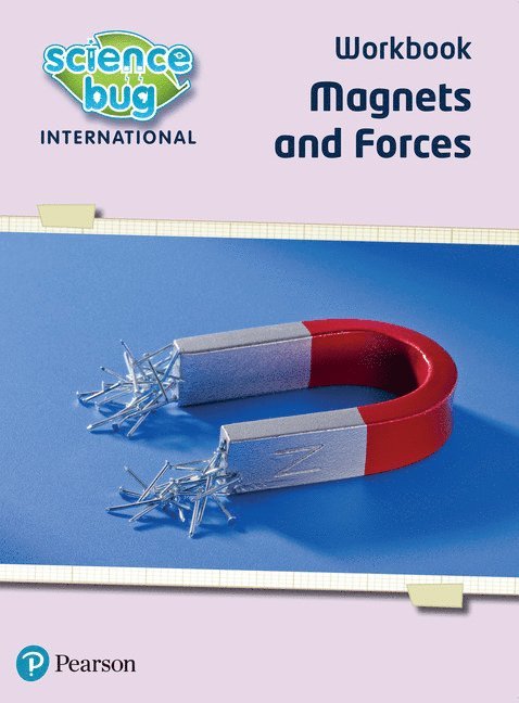 Science Bug: Magnets and forces Workbook