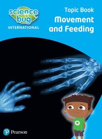 bokomslag Science Bug: Movement and feeding Topic Book