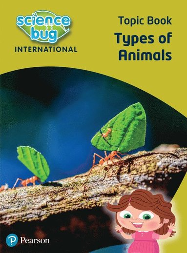 bokomslag Science Bug: Types of animals Topic Book