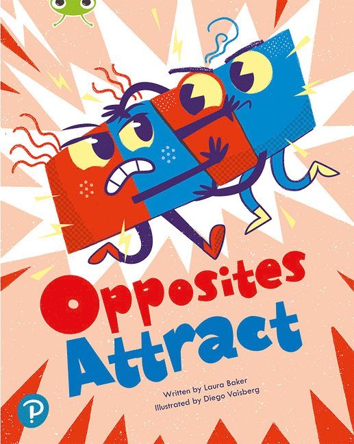 Bug Club Shared Reading: Opposites Attract (Year 1) 1