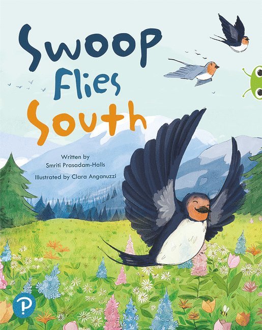 Bug Club Shared Reading: Swoop Flies South (Year 1) 1