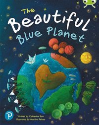 bokomslag Bug Club Shared Reading: The Beautiful Blue Planet (Year 1)
