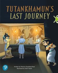 bokomslag Bug Club Shared Reading: Tutankhamun's Last Journey (Year 2)