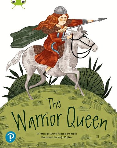 Smriti Prasadam-Halls - Bug Club Shared Reading: The Warrior Queen (Year 2), Häftad
