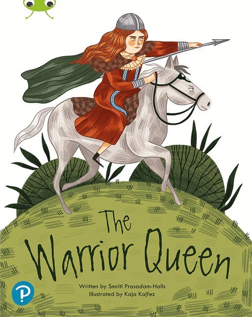 Bug Club Shared Reading: The Warrior Queen (Year 2) 1