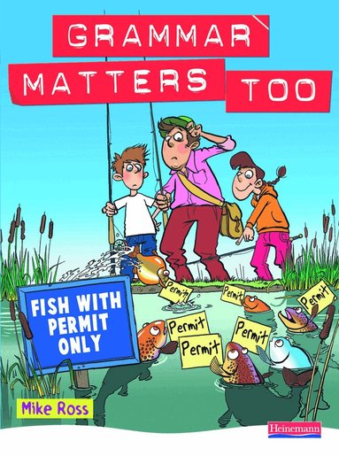 Michael Ross - Grammar Matters Too Student Book, Häftad