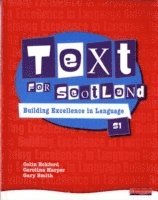 Text for Scotland: Building Excellence in Language Book 1 1