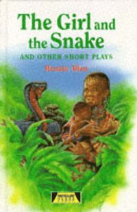 bokomslag Girl And The Snake and Other Short Plays