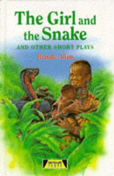 Renata Allen - The Girl And The Snake and Other Short Plays, Inbunden