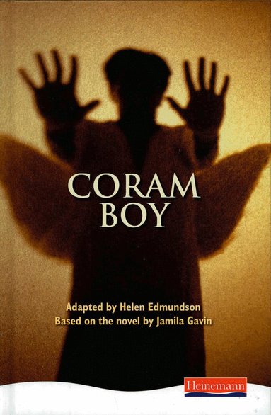 Helen Edmundson, Jamila Gavin - Coram Boy - Heinemann Plays for 11-14, Inbunden