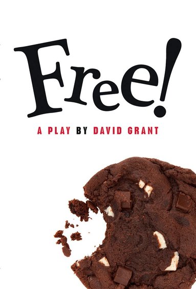 David Grant - Free! Heinemann Plays, Inbunden