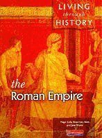 bokomslag Living Through History: Core Book.   Roman Empire