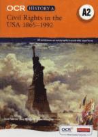 OCR A Level History A2: Civil Rights in the USA 1865-1992
