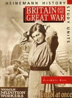 bokomslag Heinemann History Study Units: Student Book.  Britain and the Great War