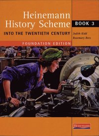 bokomslag Heinemann History Scheme Book 3: Into The 20th Century