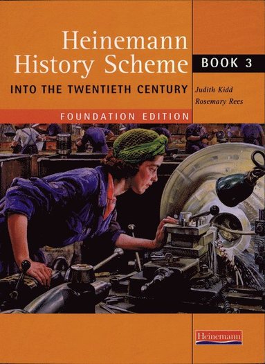 bokomslag Heinemann History Scheme Book 3: Into The 20th Century