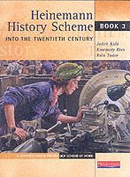 Rosemary Rees, Judith Kidd, Ruth Tudor - Heinemann History Scheme Book 3: Into The 20th Century, Häftad