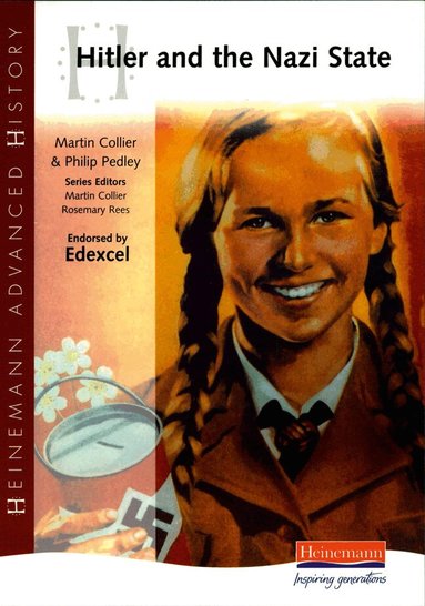 Martin Collier, Rosemary Rees - Heinemann Advanced History: Hitler and the Nazi State, Häftad