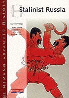 Heinemann Advanced History: Stalinist Russia