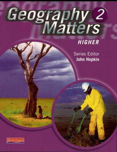 Nicola Arber, John Hopkin, Heather Blades, Lisa Owen, Sue Lomas, Garrett Nagle, Chris Ryan, Linda Thompson, Paul Thompson, Roger Sanders, Rob Bowden, Paul Brooker, Andy Leeder - Geography Matters 2 Core Pupil Book, Häftad