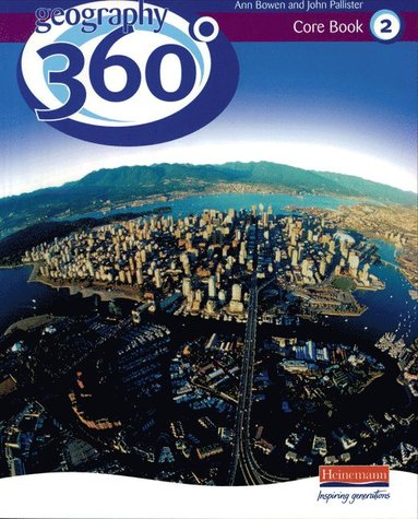 bokomslag Geography 360 Core Pupil Book 2